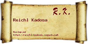 Reichl Kadosa névjegykártya