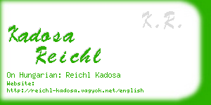 kadosa reichl business card